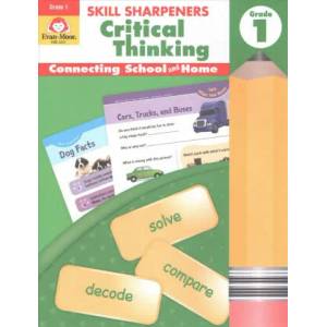Skill Sharpeners: Critical Thinking, Grade 1 Workbook | Evan-Moor Educational Publishers (ISBN: 9781629383491)