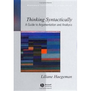 Thinking Syntactically - A Guide to Argumentation and Analysis (ISBN: 9781405118538)