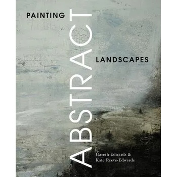 Painting Abstract Landscapes
