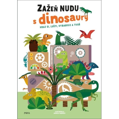 Zažeň nudu s dinosaury