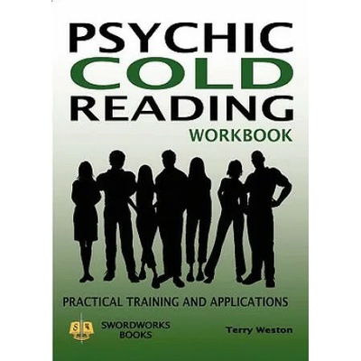 Psychic Cold Reading Workbook - Practical Training and Applications | Terry Weston