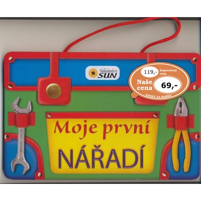 Moje první nářadí