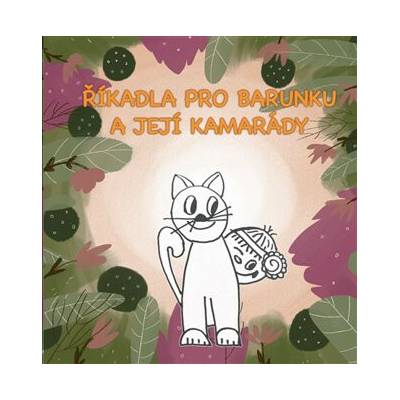 Říkadla pro Barunku a její kamarády - Tomáš Hasil, Vlaďka Hasilová Ilustrátor