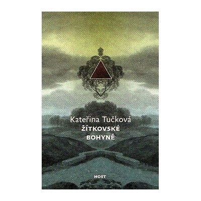Žítkovské bohyně - Kateřina Tučková