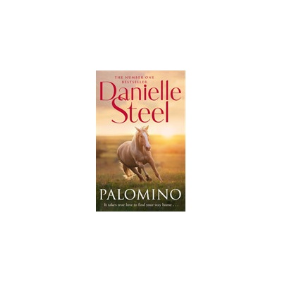 Palomino - An epic, unputdownable read from the worldwide bestseller Steel DaniellePaperback