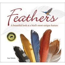 Feathers: A Beautiful Look at a Bird's Most Unique Feature Tekiela StanPaperback