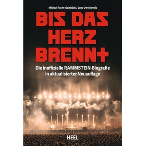Bis das Herz brennt (Aktualisierte Neuauflage) | Jens-Uwe Berndt (ISBN: 9783966647656)