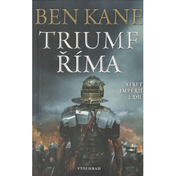 Triumf Říma - Ben Kane