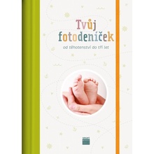 Tvůj fotodeníček od těhotenství do tří let