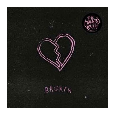 The Haunted Youth - Broken LP