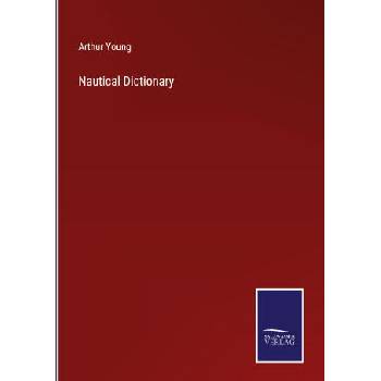Image 1 of Nautical Dictionary | Arthur Young