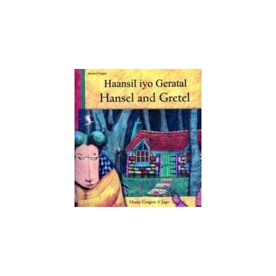 Hansel and Gretel in Somali and English