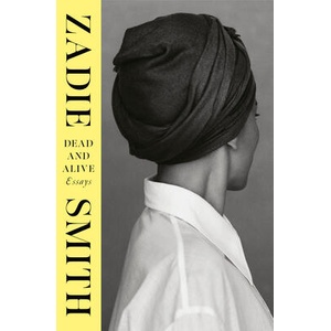 Dead and Alive | SMITH ZADIE (ISBN: 9780593834688)