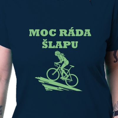 Triko pro cyklistky Ráda šlapu dámské