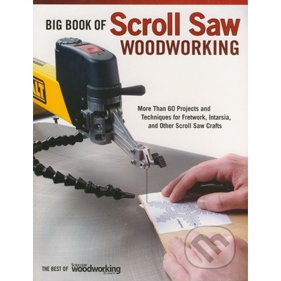 Big Book of Scroll Saw Woodworking