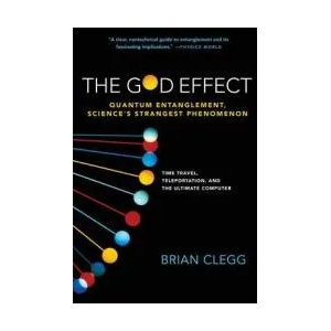 God Effect | Brian Clegg (ISBN: 9780312555306)