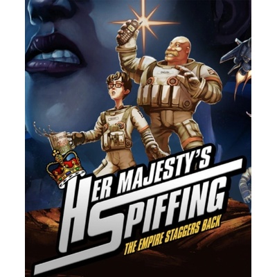 Her Majestys SPIFFING