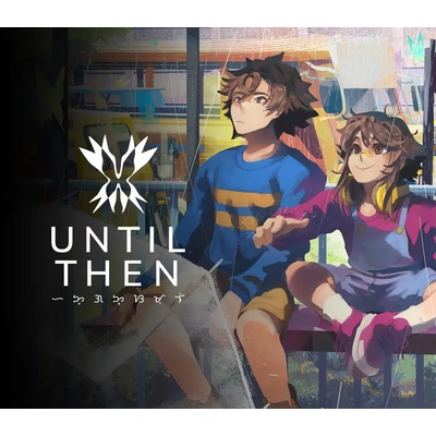 Until Then