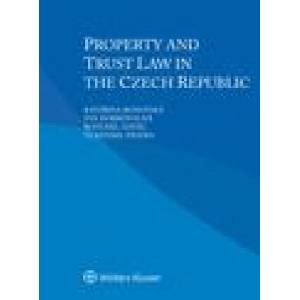 Property and Trust Law in the Czech Republic | Katerina Ronovska, Eva Dobrovolna, Bohumil Havel, Vlastimil Pihera (ISBN: 9789403527338)