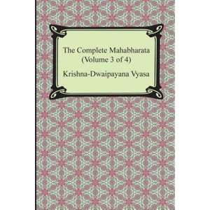 The Complete Mahabharata (Volume 3 of 4, Books 8 to 12) | Krishna-Dwaipayana Vyasa, Kisari Mohan Ganguli (ISBN: 9781420949445)