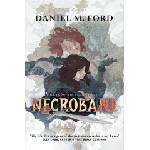 Tor Publishing Group Necrobane | Ford, Daniel M