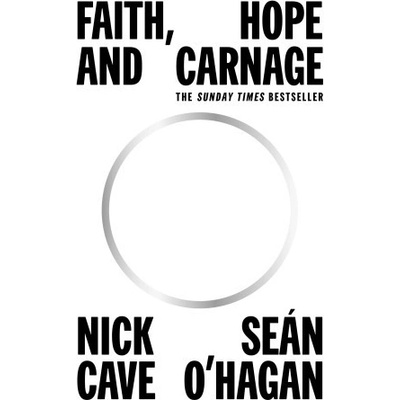 Faith, Hope and Carnage