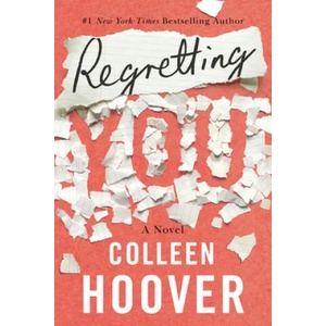 Regretting You (ISBN: 9781542016421)