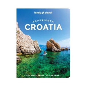 Experience Croatia 1 | Lonely planet eng (ISBN: 9781837581931)