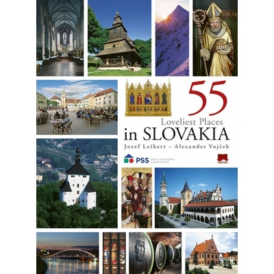 55 loveliest places in Slovakia - Jozef Leikert