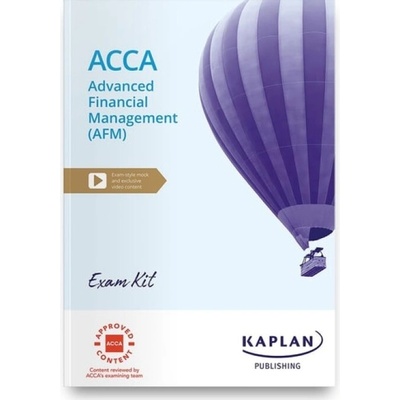 ADVANCED FINANCIAL MANAGEMENT - EXAM KIT - KAPLAN
