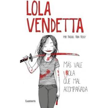 Lola Vendetta Spanish Edition: M Riba Rossy RaquelPaperback