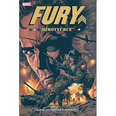 Fury - Mírotvůrce - Ennis Garth, Robertson Darick
