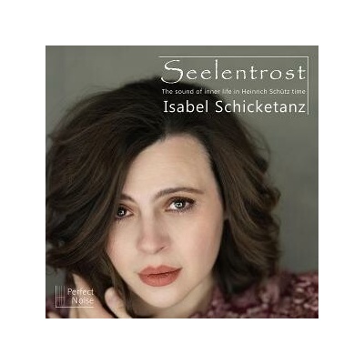 Isabel Schicketanz - SEELENTROST CD
