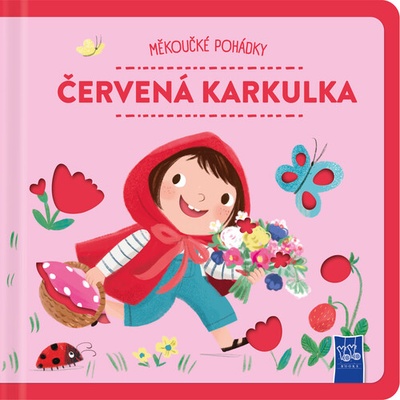 Měkoučké pohádky Červená karkulka