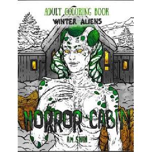 Adult Coloring Book Horror Cabin | A. M. SHAH (ISBN: 9781947855120)