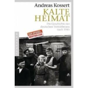 Kalte Heimat | Andreas Kossert (2009)