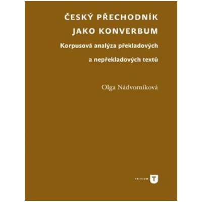 Český přechodník jako konverbum
