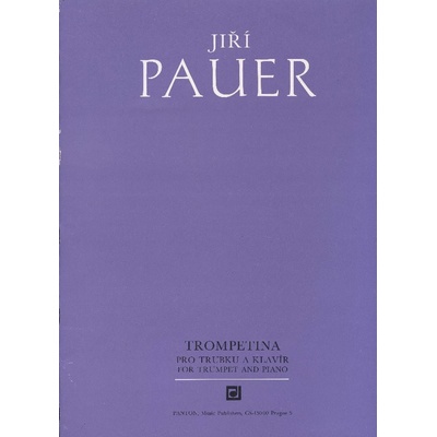 Trompetina pro trubku a klavír - Jiří Pauer