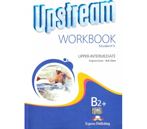 Upstream Upper Intermediate B2+ Revised Edition - Workbook