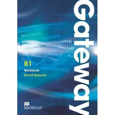 Gateway B1 Workbook pracovný zošit David Spencer