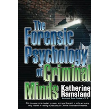 Forensic Psychology of Criminal Minds