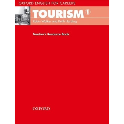 Oxford English for Careers Tourism 1 Teacher´s Resource Book