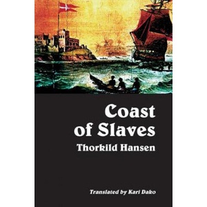 Coast of Slaves | Thorkild Hansen (ISBN: 9789988550318)