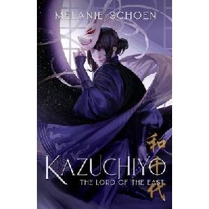 KAZUCHIYO | Melanie Schoen (ISBN: 9781732701052)