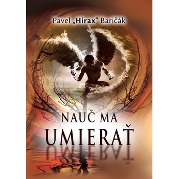 Nauč ma umierať, 2. vydanie - Pavel Hirax Baričák