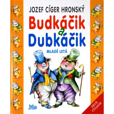 Budkáčik a Dubkáčik - Jozef Cíger Hronský, Peter Cpin ilustrátor
