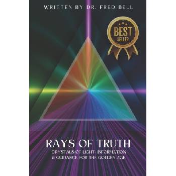 Rays of Truth - Crystals of Light