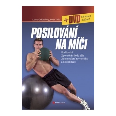 Posilování na míči - Lorne Goldenberg, Peter Twist