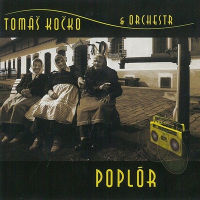 KOCKO TOMAS & ORCHESTR: POPLOR CD