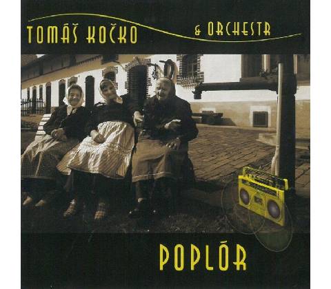 KOCKO TOMAS & ORCHESTR: POPLOR CD